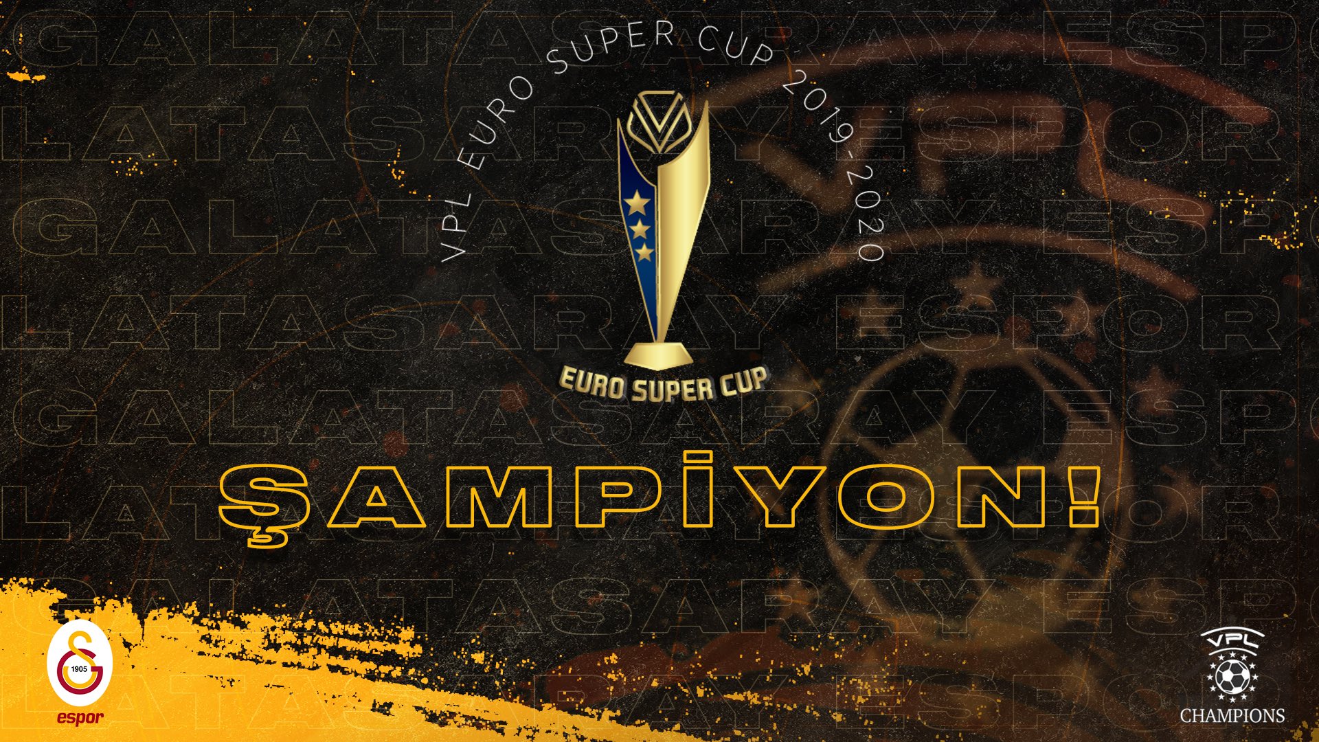 Galatasaray Espor VPL Euro Super Cup 2019-2020 Şampiyonu!