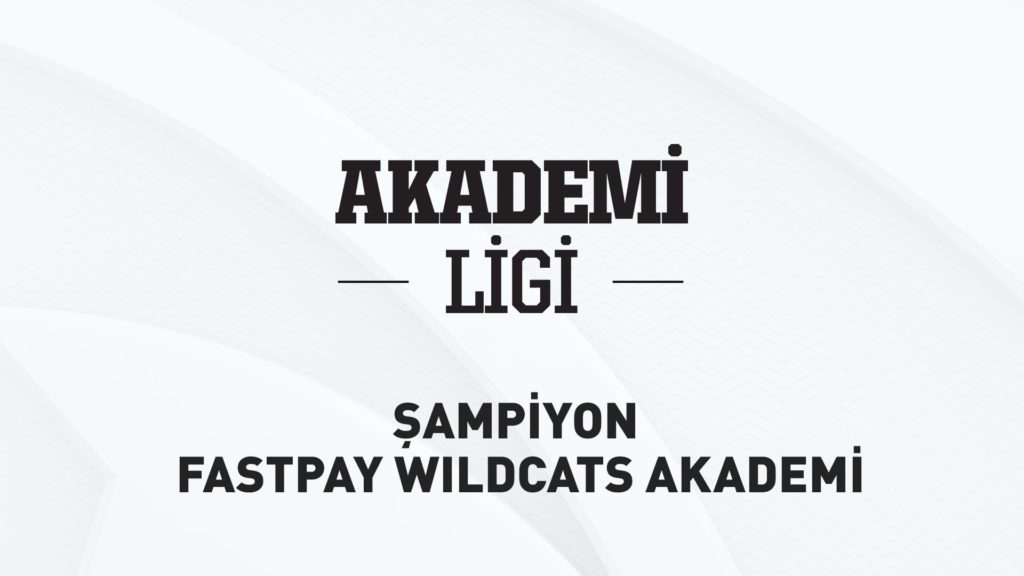 2020 Kış Mevsimi Akademi Ligi şampiyonu fastPay Wildcats Akademi oldu!