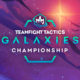 TFT: Galaksiler Şampiyonası