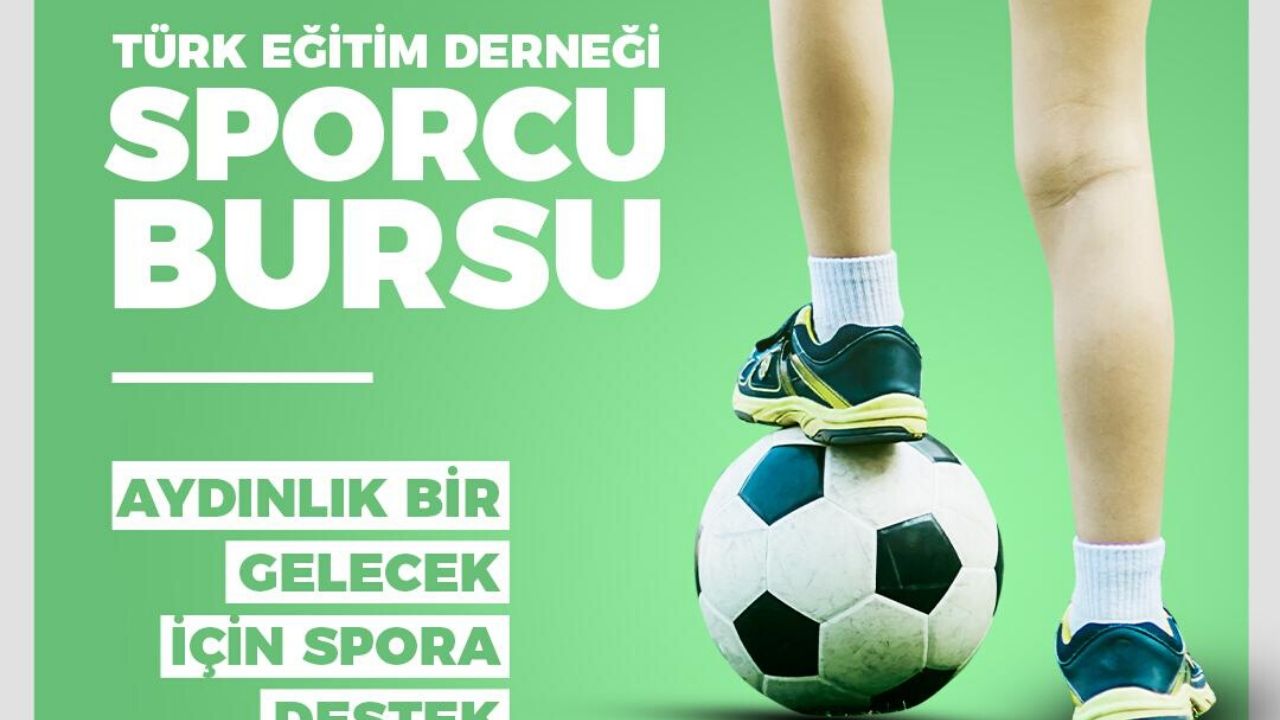 Türk Eğitim Derneği Sporcu Bursu başvuruları başladı