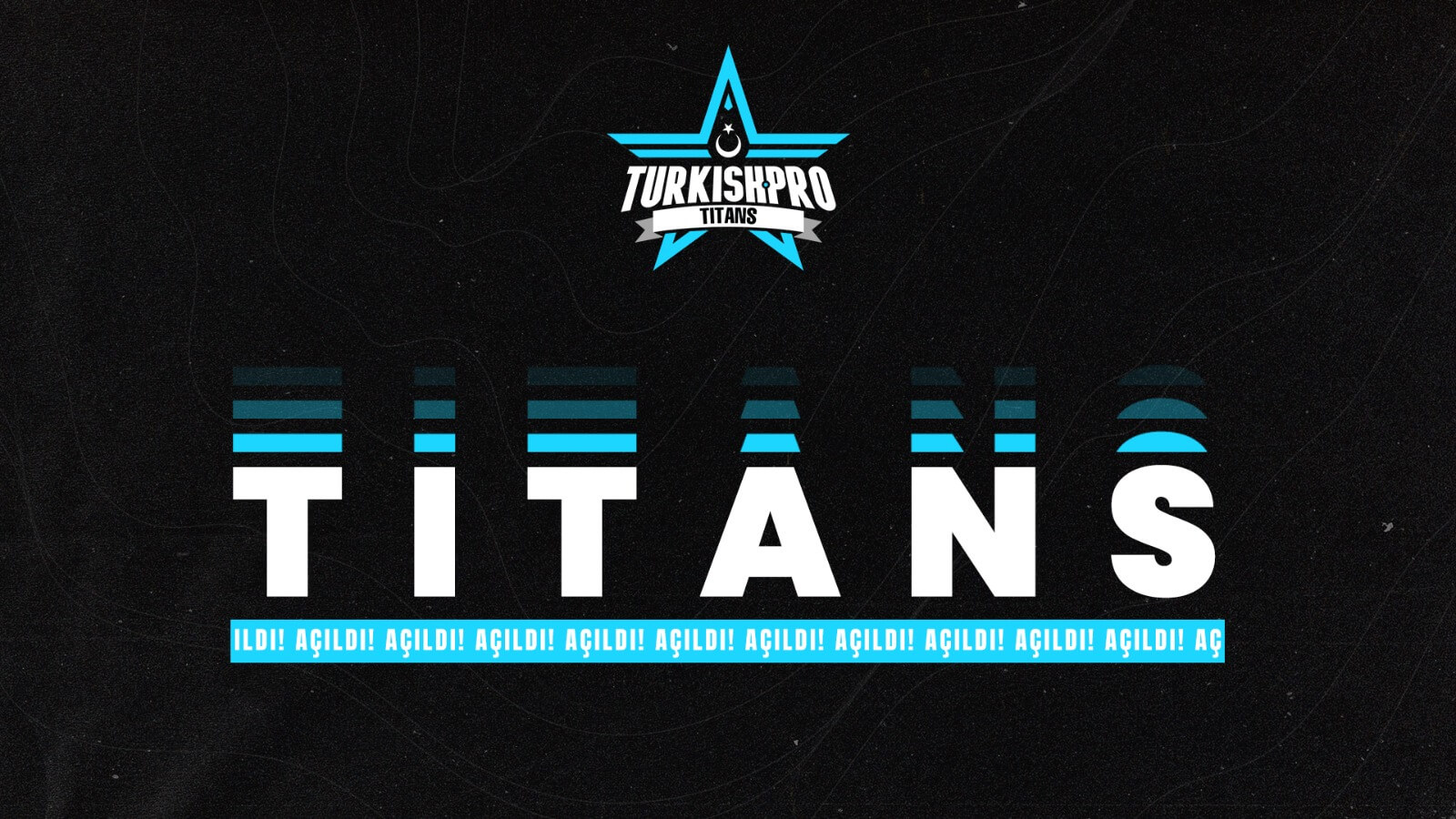 Turkish Pro Titans geri dönüyor!