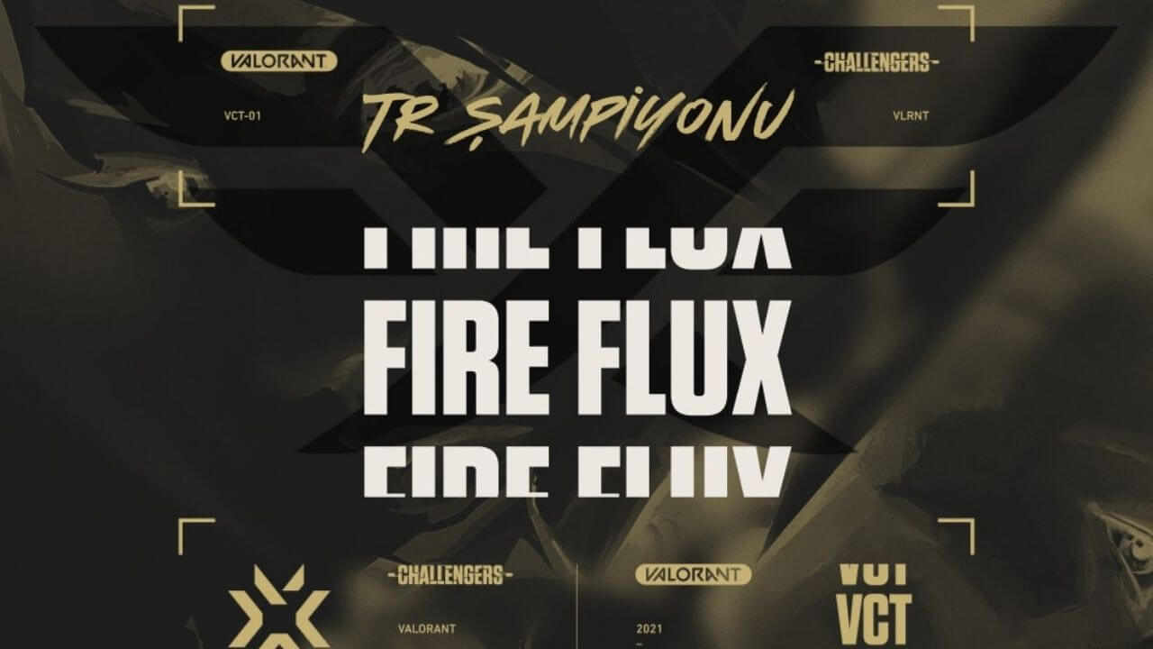 VCT 3. Aşama 2. Hafta Ana Etkinlik Şampiyonu Fire Flux Esports!