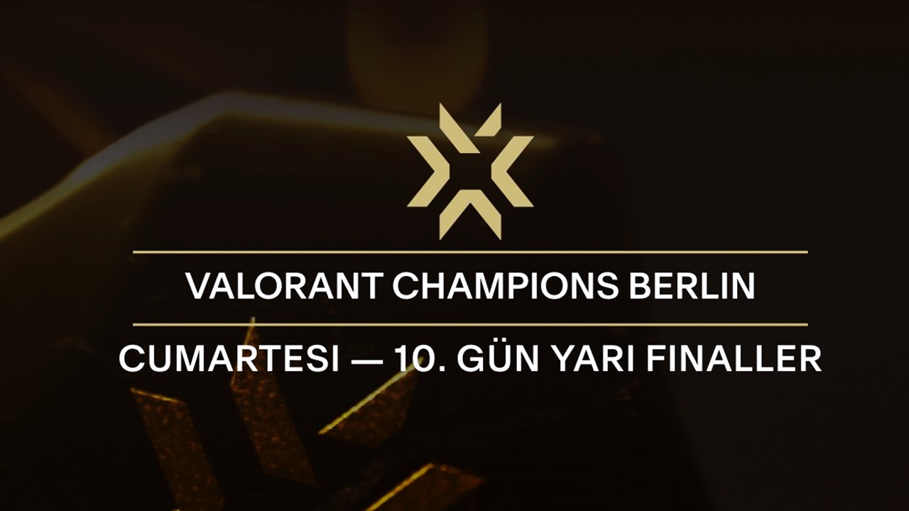 valorant champions 2021 yarı final