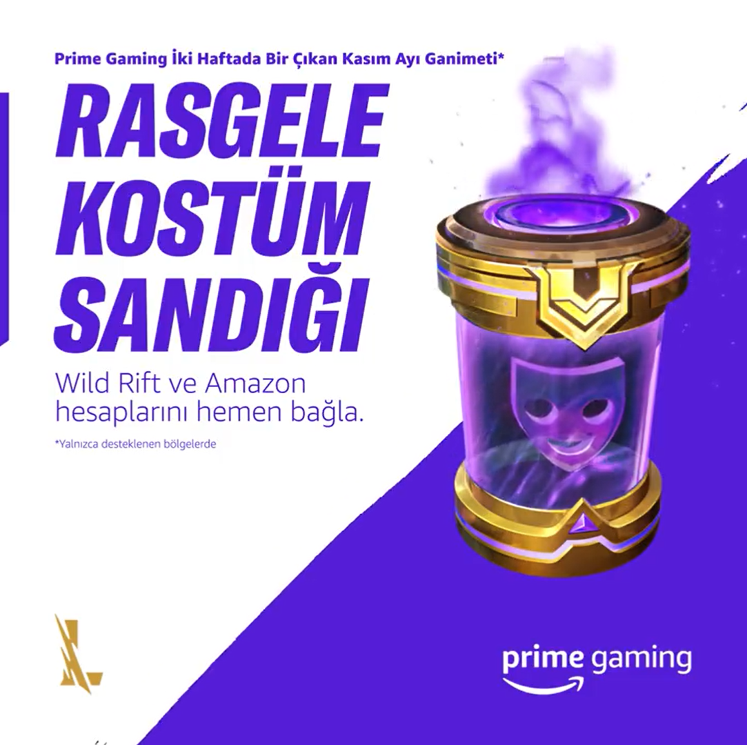 Prime Gaming ile Wild Rift’te Rasgele Kostüm Sandığı kazanın!