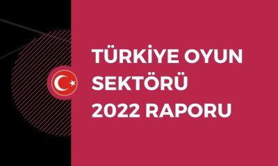 Türkiye Oyun Sektörü Raporu 2022 yayınlandı