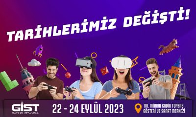 Gaming İstanbul 2023 tarihi ertelendi! Yeni GİST 2023 tarihi de açıklandı