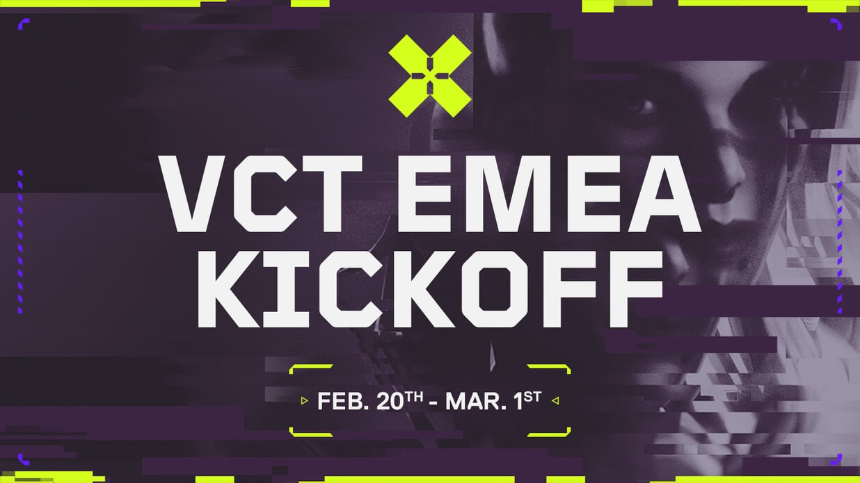 VCT EMEA 2024 Kickoff turnuvası ilk karşılaşmaları ve formatı belli oldu