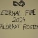 Eternal Fire tekrardan VALORANT arenasında! İşte yeni Eternal Fire VALORANT kadrosu