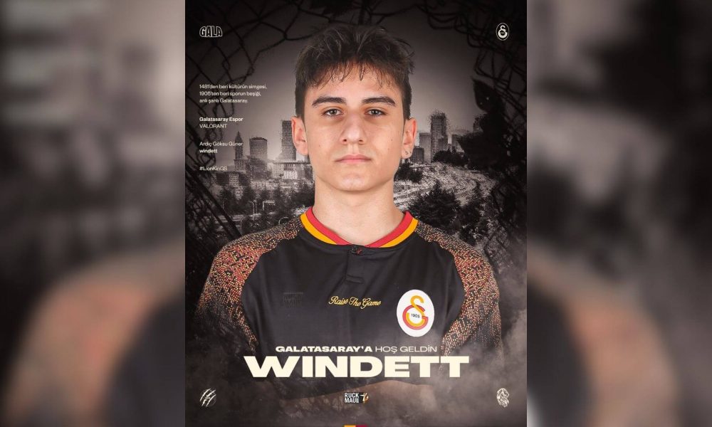 windett, Galatasaray Espor VALORANT takımına dahil oldu