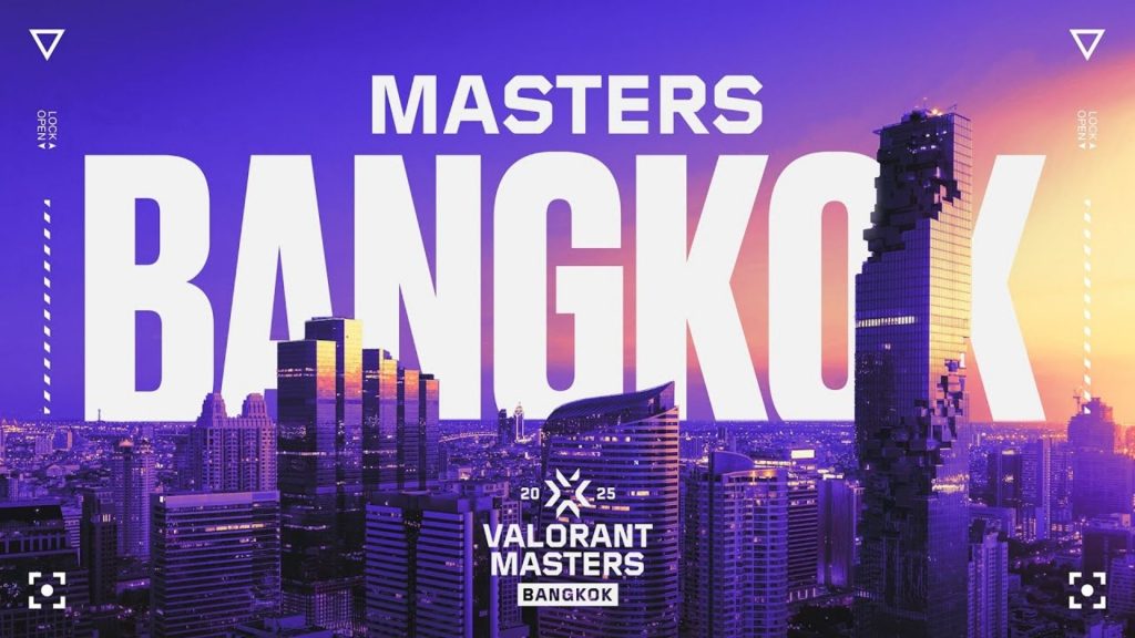 VALORANT Masters Bangkok 2025’te Heyecan Zirvede! İşte Katılımcılar!