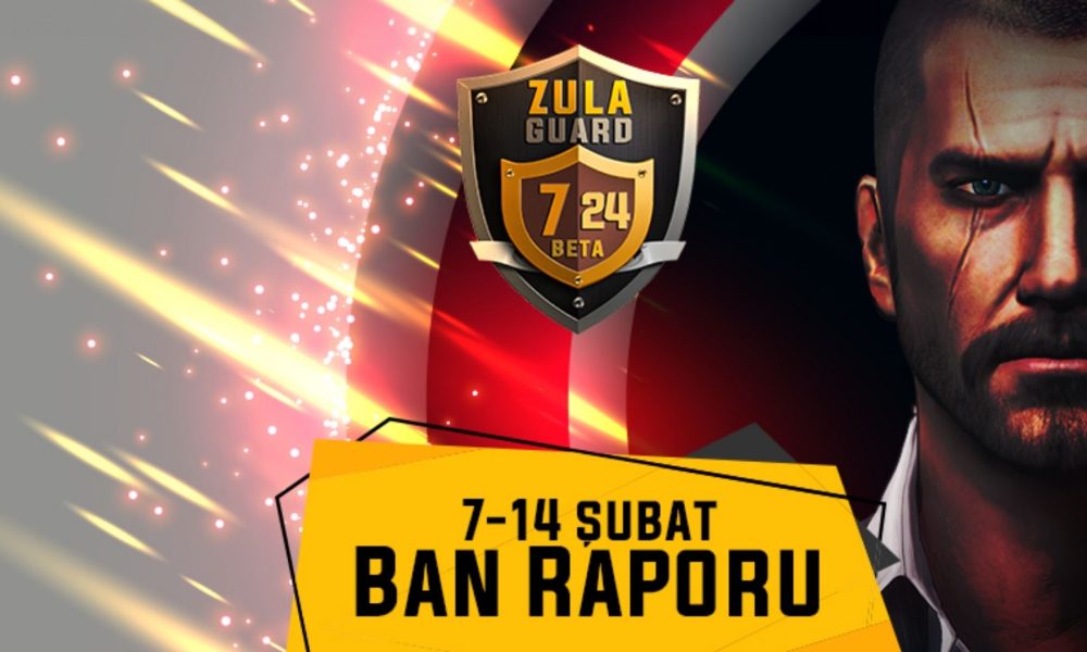 Zula Guard 7/24 Beta Süreci Devam Ediyor: Haftalık Ban Listesi Yayımlandı!