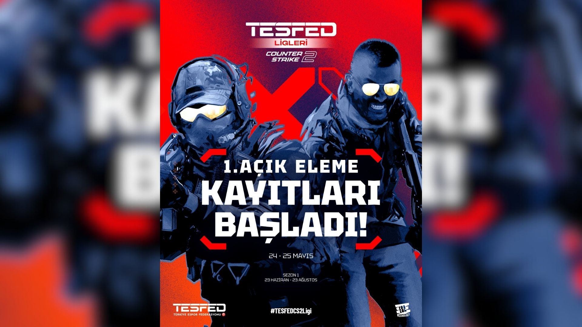 TESFED CS2 Ligi 1. Açık Eleme kayıtları başladı!