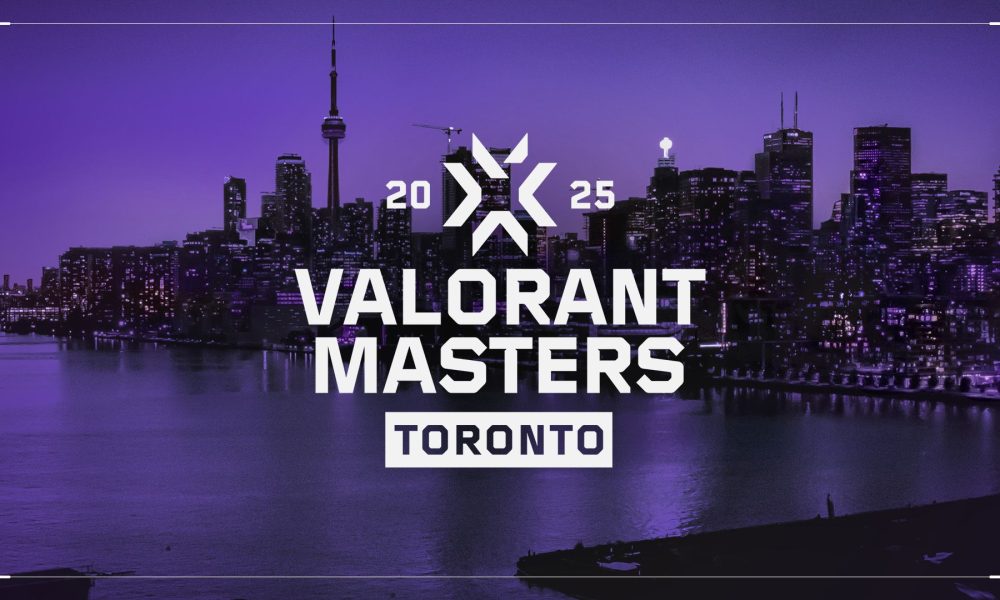 VALORANT Masters Toronto 2025 başlıyor