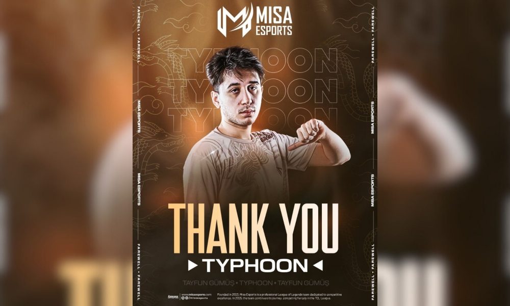 Misa Esports LoL oyuncusu Typhoon’a veda ediyor