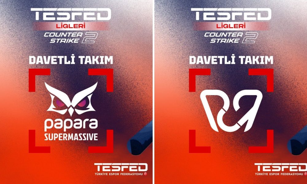 Papara SuperMassive ve PCIFIC Espor, TESFED CS2 Ligi daveti alan takımlar arasına katıldı